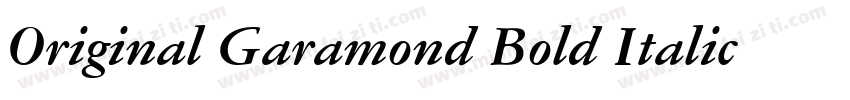 Original Garamond Bold Italic BT字体转换